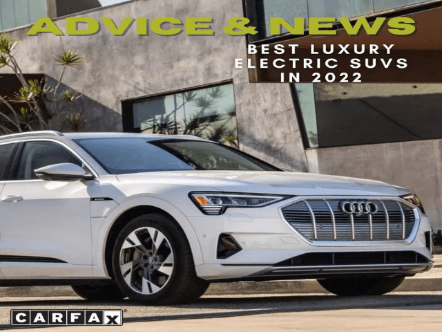 Best luxury Electric SUVS